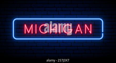 Michigan neon signboard. Glowing banner. Stock vector illustration. Stock Vector