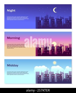 Different Time of Day Banners. Good morning, good afternoon, good night vector illustration of city urban landscape set with skyscrapers. Different Time of Day Banners. Good morning, good afternoon, good night vector illustration of city landscape set Stock Vector