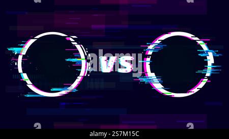 Versus glitch sign with VS letters. Battle, sport competition, match or challenge. Confrontation or fight symbol in distorted style with circles. Trendy glitch effect vector illustration. Versus glitch sign with VS letters. Battle, sport competition, match or challenge. Confrontation or fight Stock Vector
