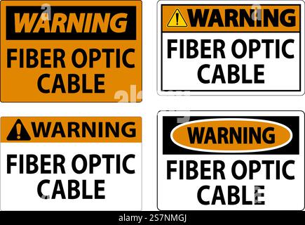 Warning Sign, Fiber Optic Cable Sign Stock Vector