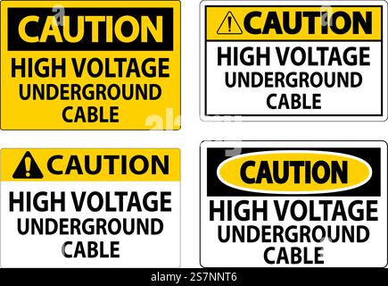 Caution Sign High Voltage Underground Cable Stock Vector