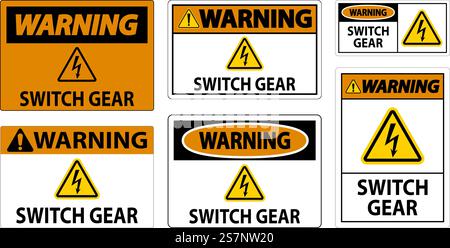 Warning Sign, Switch Gear Sign Stock Vector