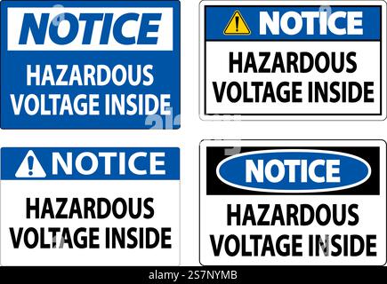 Notice Sign Hazardous Voltage Inside Stock Vector