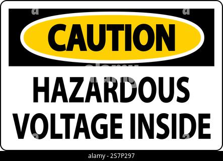 Caution Sign Hazardous Voltage Inside Stock Vector