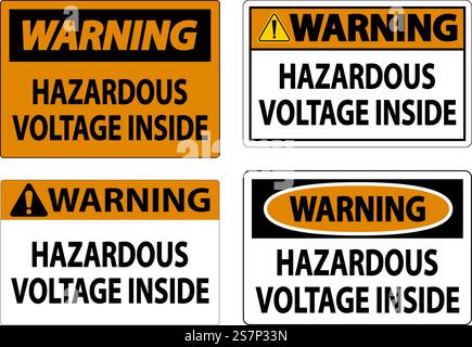 Warning Sign Hazardous Voltage Inside Stock Vector