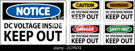 Danger Keep Out Sign, DC Voltage Inside Keep Out Stock Vector