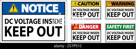 Danger Keep Out Sign, DC Voltage Inside Keep Out Stock Vector