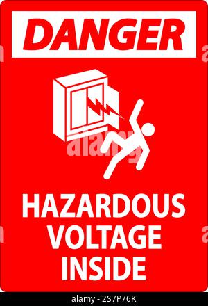 Danger Sign Hazardous Voltage Inside Stock Vector