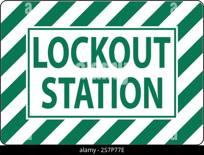 Lockout Station Sign, Lockout Station Stock Vector