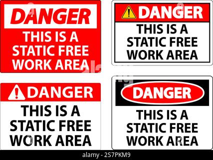 Danger Sign This Is A Static Free Work Area Stock Vector