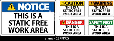 Notice Sign This Is A Static Free Work Area Stock Vector