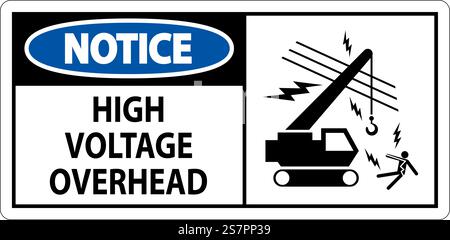 Notice Sign High Voltage Overhead Stock Vector