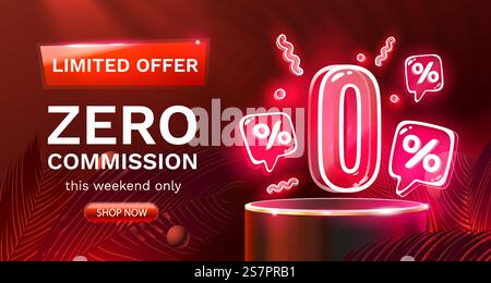 Zero commission, Limited offer, zero percent. Sign board promotion. Vector illustration. Zero commission, Limited offer, zero percent. Sign board promotion. Vector Stock Vector