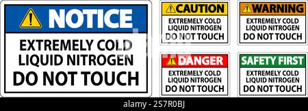 Caution Sign Extremely Cold Liquid Nitrogen Do Not Touch Stock Vector