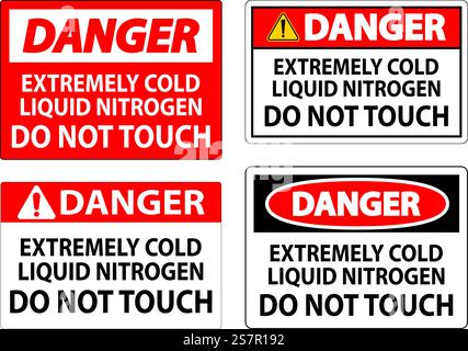 Danger Sign Extremely Cold Liquid Nitrogen Do Not Touch Stock Vector