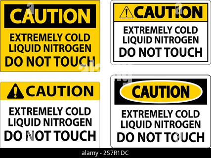 Caution Sign Extremely Cold Liquid Nitrogen Do Not Touch Stock Vector
