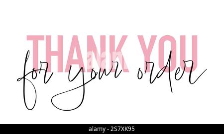 Thank You for Your Order quote card. Modern, simple, minimal typographic design. Isolated on white background Stock Vector