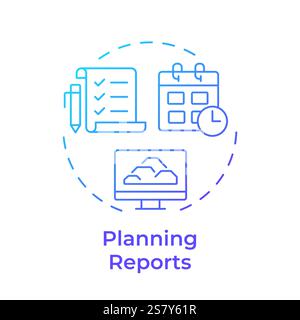 Planning reports blue gradient concept icon Stock Vector