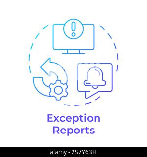 Exception reports blue gradient concept icon Stock Vector