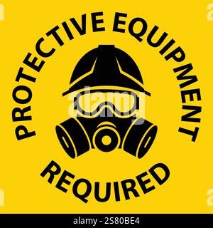 Safety Sign Indicating Need for Protective Equipment and Personal Protective Gear in Hazardous Environments Stock Vector