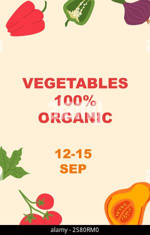 Vibrant organic vegetables poster with bright colors and fresh produce. Stock Vector