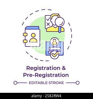 Registration and pre registration multi color concept icon Stock Vector