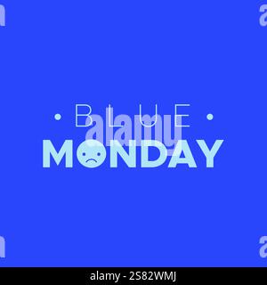 Blue Monday. The most depressing day of the year. Minimalist banner. Vector illustration, flat design Stock Vector