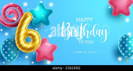 Happy birthday vector background design. Birthday greeting text in blue space with playful balloons for 6th birth day kids party decoration. Vector Stock Vector