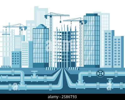 Buildings under construction, in progress. Installation of water supply  for a modern building under construction. Urban infrastructure concept Stock Vector