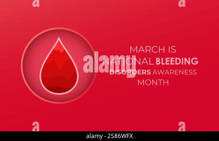 National Bleeding Disorders awareness month of March is dedicated to raising awareness about bleeding disorders such as hemophilia. Stock Vector