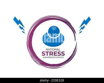 National Stress Awareness Month. Holiday concept Vector design. Design for banner, cards, prints, social media, poster, flyer and background design. Stock Vector