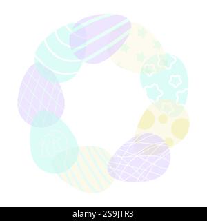 Round frame of Easter eggs in blue, yellow, pink in delicate pastel tones Stock Vector