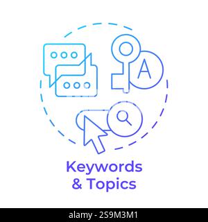 Keywords and topics blue gradient concept icon Stock Vector