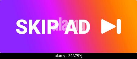 Skip ad button with a modern design using gradient from purple to orange and a white play icon is showing skip ad sign. Skip ad button with gradient from purple to orange is displaying skip ad sign Stock Vector