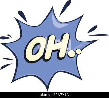 Blue cartoon speech bubble expressing surprise with an oh. Blue cartoon speech bubble expressing surprise Stock Vector