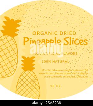Dried natural and organic pineapple slices, tasty snacks and nutritious meal with no artificial flavors added. Weight and details. Products packages or labels, emblems or logo. Vector in flat style. Organic dried pineapple slices label fpr product Stock Vector