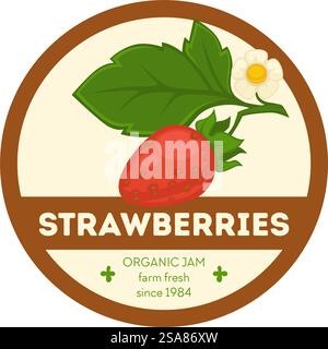 Strawberries farm fresh organic jam logotype. Isolated product sticker or emblem for package with ripe fruit, leaf and flower. Tasty ingredients for cooking and preparing food. Vector in flat style. Farm fresh organic strawberries jam label or logo Stock Vector