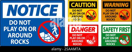 Caution Sign Do Not Play On or Around Rocks Stock Vector