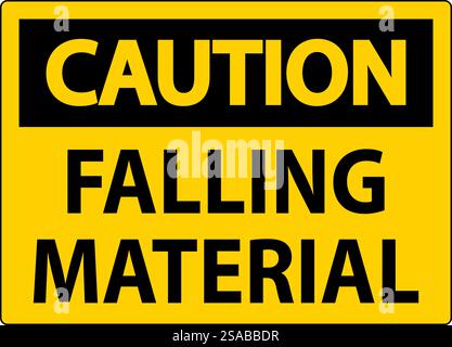 Caution Sign Falling Material Stock Vector