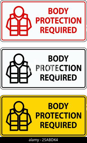 A clear safety sign indicating the mandatory use of body protection ...