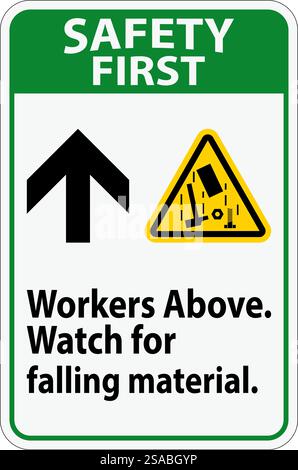 Safety First Sign, Workers Above Falling Material Stock Vector