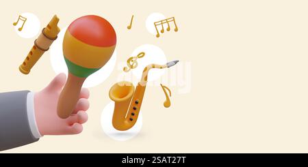 3D hand holding maracas. Colored saxophone, flute, various notes, treble clef. Fun music. Commercial poster in cartoon style. Musical instruments lessons. 3D hand holding maracas. Colored saxophone, flute, various notes, treble clef Stock Vector