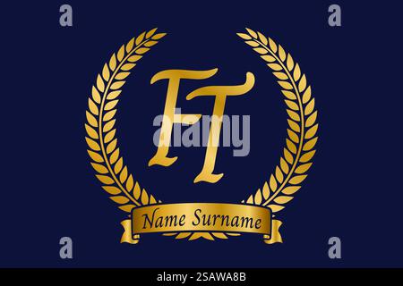 Initial letter F and T, FT monogram logo design with laurel wreath. Luxury golden emblem with calligraphy font. Stock Vector