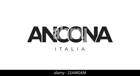 Ancona in the Italia emblem for print and web. Design features geometric style, vector illustration with bold typography in modern font. Graphic slogan lettering isolated on white background. Stock Vector