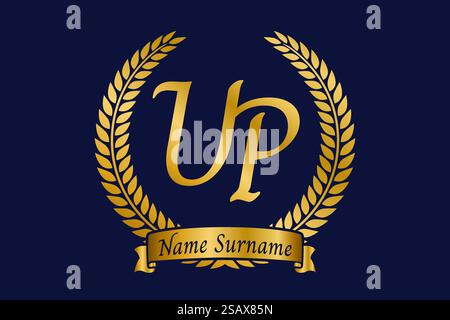 Initial letter U and P, UP monogram logo design with laurel wreath. Luxury golden emblem with calligraphy font. Stock Vector