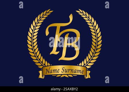 Initial letter T and B, TB monogram logo design with laurel wreath. Luxury golden emblem with calligraphy font. Stock Vector