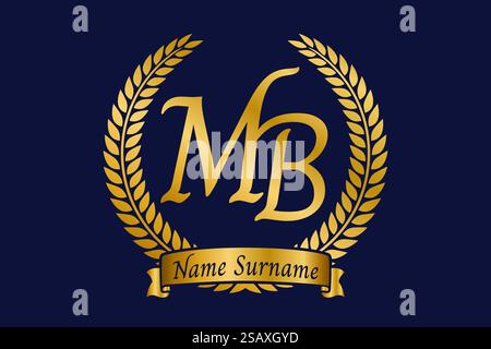 Initial letter M and B, MB monogram logo design with laurel wreath. Luxury golden emblem with calligraphy font. Stock Vector