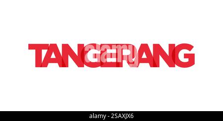 Tangerang in the Indonesia emblem for print and web. Design features geometric style, vector illustration with bold typography in modern font. Graphic slogan lettering isolated on white background.. Tangerang in the Indonesia emblem. The design features a geometric style, vector illustration with bold typography in a modern font. The graphic slogan lettering. Stock Vector