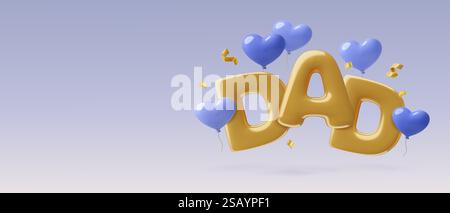 Fathers Day background in a 3d style with flying gold Dad inflated text and blue heart balloons Stock Vector