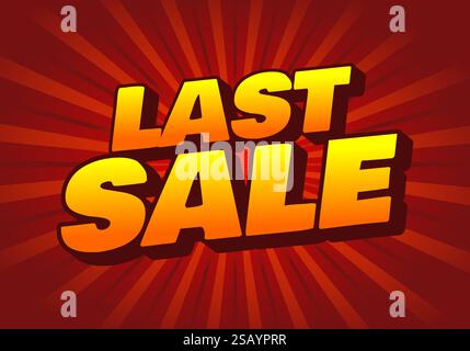 Last sale. Text effect design for online promotion and print media Stock Vector